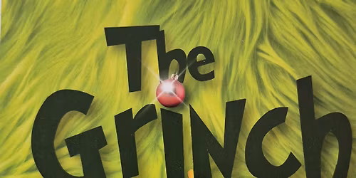 The Grinch - the panto