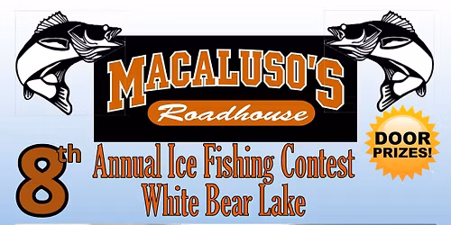 Macalusos 8th annual Ice Fishing Contest