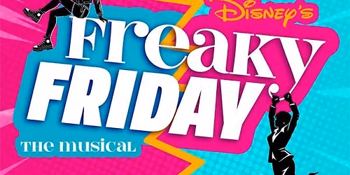 Disney's "Freaky Friday The Musical"
