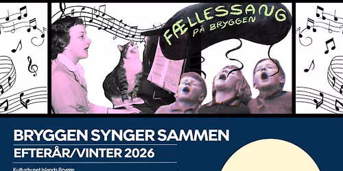 Bryggen Synger Sammen