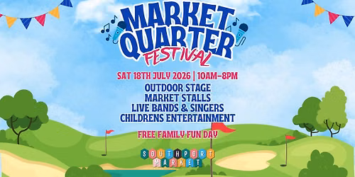 The Market Quarter Festival