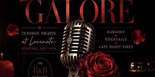 Love Galore Karaoke