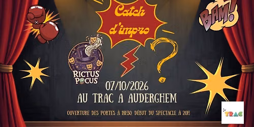 "CATCH DES RICTUS" - Un Catch d'impro aussi dr\u00f4le qu\u2019impr\u00e9visible \ud83d\udd25