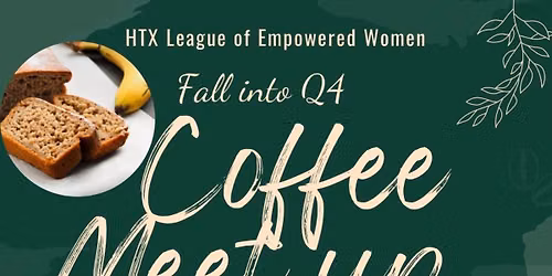 Fall Into Q4: Coffee Meet-Up