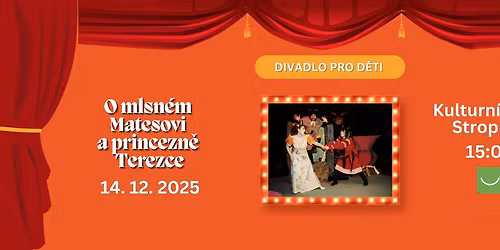 O mlsn\u00e9m Matesovi a princezn\u011b Terezce