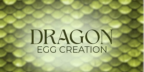 Dragon Egg Creation (D&D)