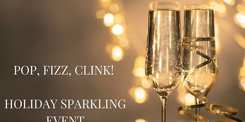 Brunch & Bubbly: Holiday Sparkling Event