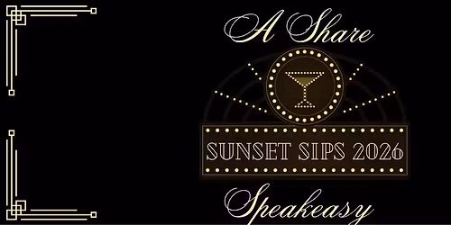 Sunset Sips: A Share Speakeasy