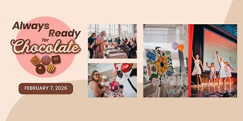 Always Ready for Chocolate 2026