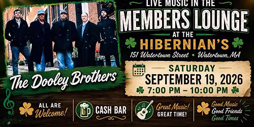 Live Music with The Dooley Brothers at the Hibernian's Members Lounge