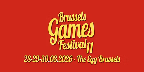 Brussels Games Festival 2026 - 11th Edition