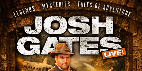 Josh Gates at Coronado Performing Arts Center