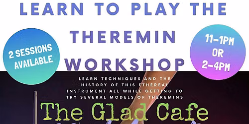Theremin Workshop in Glasgow; Learn techniques of playing the Theremin