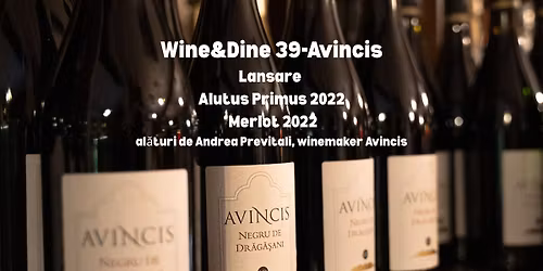 Wine&Dine 39- Avincis