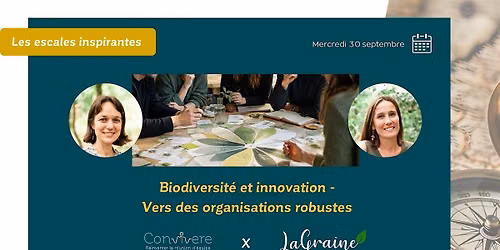 Escale : Biodiversit\u00e9 et innovation - vers des organisations robustes