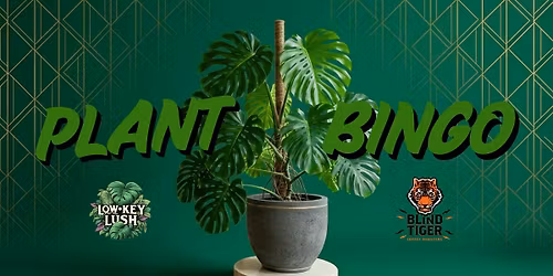Plant Bingo 5\/1 @ Blind Tiger Seminole Heights