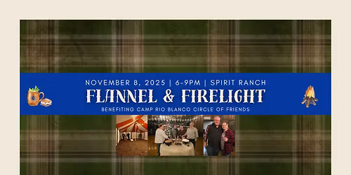 Flannel & Firelight Fundraiser