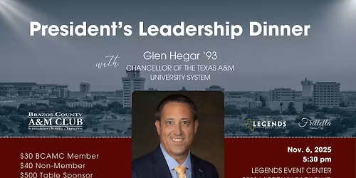 BCAMC President's Leadership Dinner with Glen Hegar