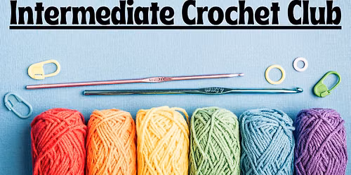 Intermediate Crochet Club