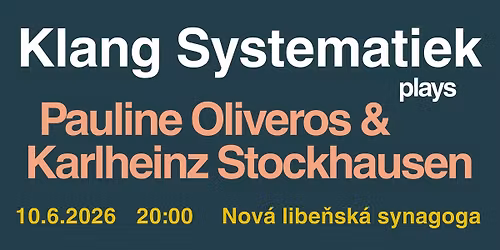 Klang Systematiek: Oliveros \u2013 Stockhausen (Sound in Motion)