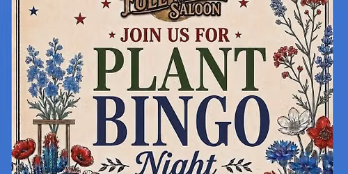 Plant Bingo - Zelmo\u2019s Full Moon Saloon - Public