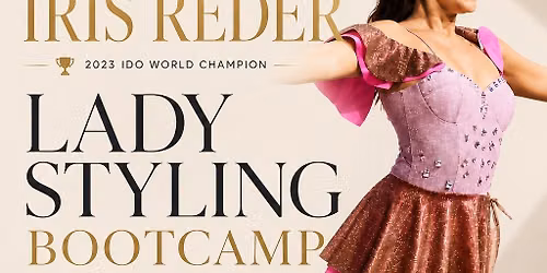 \u2728 LADY STYLING BOOTCAMP \u2728