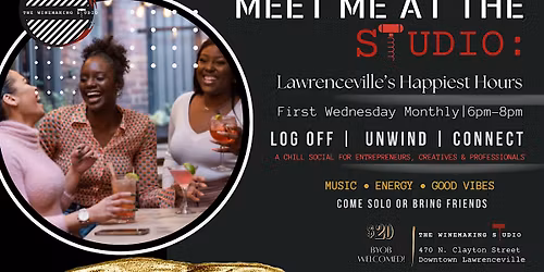 Meet Me at The Studio | Lawrenceville's Happiest Hour