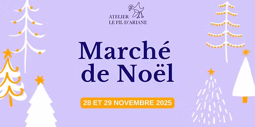 March\u00e9 de No\u00ebl - Atelier le Fil d'Ariane
