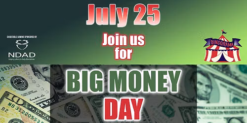 Big Money Day @ Bingorama