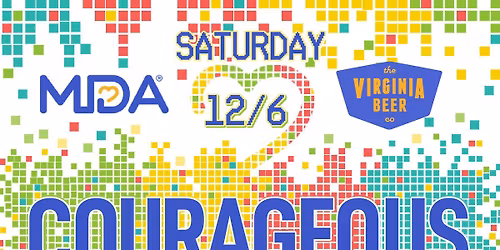 Courageous IPA Launch Party & Benefit Concert supporting the Muscular Dystrophy Assoc.