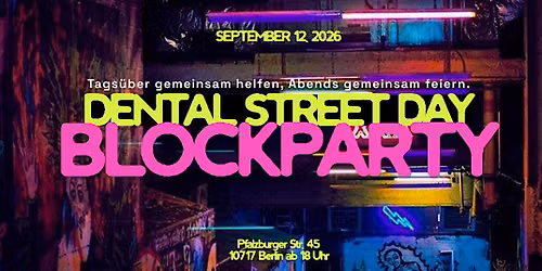 Dental Street Day - Blockparty