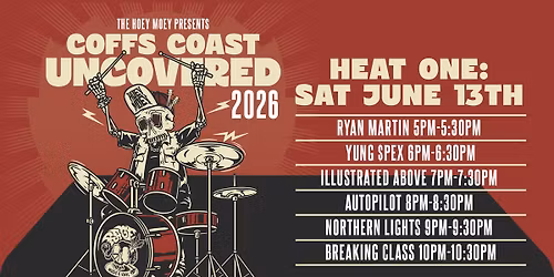 Coffs Coast Uncovered \u2013 Battle of the Bands Heat 1!