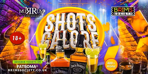 SHOTS GALORE EDT 15 | 100 FREE TICKETS | \u00a31 SHOTS FOR THE NIGHT\ud83d\ude31\ud83d\udd25