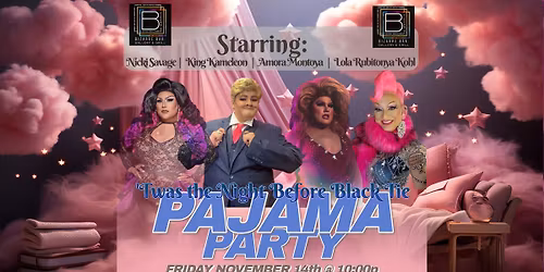 'Twas the Night Before Black Tie Pajama Party