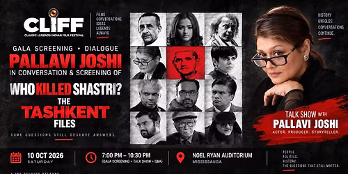Pallavi Joshi in Conversation & Gala Screening of \u201cThe Tashkent Files\u201d: Talk Show with Pallavi Joshi