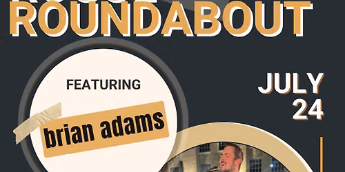 Brian Adams Live at The Rogue Roundabout