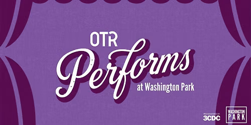 OTR Performs