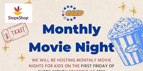 \ud83c\udfac\u2728 Monthly Kids Movie Night at CACD! \u2728\ud83c\udfac
