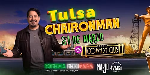 CHAIRONMAN EN TULSA