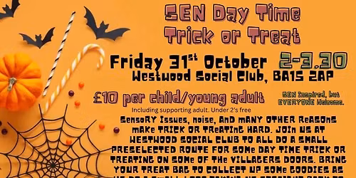 SEN Daytime Trick or Treat