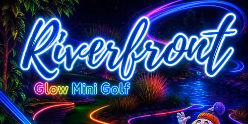 Summer Glow Mini Golf - July Edition