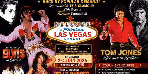 Vegas Legends: Elvis & Tom Jones Tribute Night \ud83c\udfa4\u2728 Rock 'n' Roll Vibes at Tarana Turners Hill