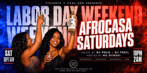 AFROCASA SATURDAYS - Labor Day Weekend