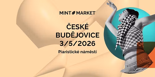 MINT Market \u010cesk\u00e9 Bud\u011bjovice JARO