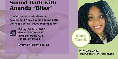 Sound Bath With Ananda "Bliss"