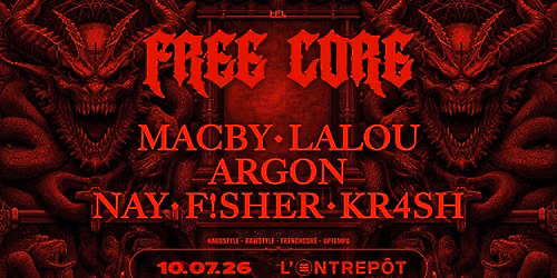 FREECORE \/\/ MACBY - LALOU - ARGON - NAY - F!SHER - KR4SH