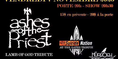ASHES OF THE PRIEST (Hommage \u00e0 LAMB OF GOD) \/\/ SUICIDE NATION (Hommage \u00e0 AT THE GATES)