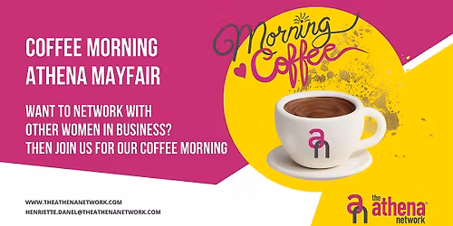 Athena Mayfair Coffee Morning Networking