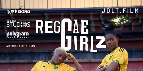 REGGAE GIRLZ - 2026 Exclusive Movie Screening (Watch Party) - Hartford, CT