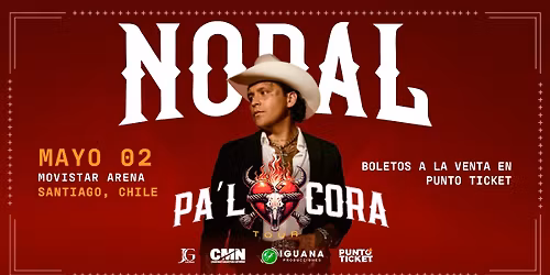 CHRISTIAN NODAL | PA'L CORA TOUR | 2 DE MAYO